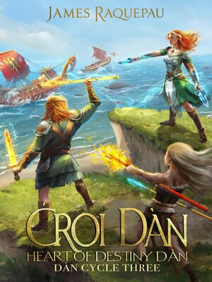 cover image of Ćroí Dàn--Heart of Destiny